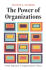 Image for The Power of Organizations
