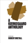 Image for Kierkegaard Anthology