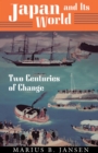 Image for Japan and Its World: Two Centuries of Change