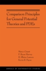 Image for Comparison Principles for General Potential Theories and PDEs