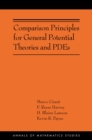 Image for Comparison Principles for General Potential Theories and PDEs