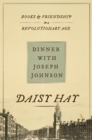 Image for Dinner with Joseph Johnson : Books and Friendship in a Revolutionary Age
