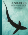 Image for The lives of sharks  : a natural history of shark life