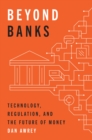 Image for Beyond Banks