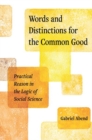 Image for Words and Distinctions for the Common Good