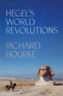 Image for Hegel&#39;s world revolutions