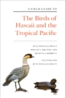 Image for A field guide to the birds of Hawaii and the tropical Pacific