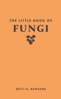 Image for The Little Book of Fungi