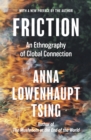 Image for Friction : An Ethnography of Global Connection