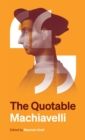 Image for The Quotable Machiavelli