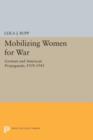 Image for Mobilizing women for war  : German and American propaganda, 1939-1945