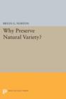 Image for Why Preserve Natural Variety?