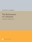 Image for The Reformation of Cathedrals : Cathedrals in English Society