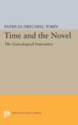Image for Time and the novel  : the genealogical imperative