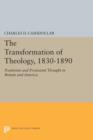 Image for The Transformation of Theology, 1830-1890