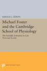 Image for Michael Foster and the Cambridge School of Physiology