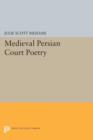 Image for Medieval Persian Court Poetry