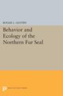 Image for Behavior and Ecology of the Northern Fur Seal