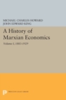 Image for A History of Marxian Economics, Volume I : 1883-1929