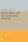 Image for Robert Mayer and the conservation of energy