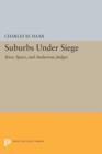 Image for Suburbs under Siege : Race, Space, and Audacious Judges