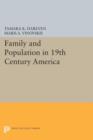 Image for Family and population in 19th century America