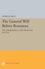 Image for The General Will before Rousseau : The Transformation of the Divine into the Civic