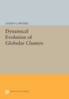 Image for Dynamical Evolution of Globular Clusters