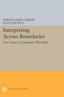 Image for Interpreting across boundaries  : new essays in comparative philosophy