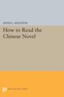 Image for How to Read the Chinese Novel
