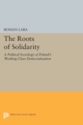 Image for The Roots of Solidarity