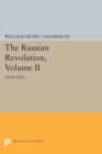 Image for The Russian Revolution, Volume II : 1918-1921: From the Civil War to the Consolidation of Power