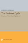 Image for The Business Cycle : Growth and Crisis under Capitalism