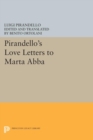 Image for Pirandello&#39;s Love Letters to Marta Abba