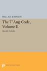 Image for The T&#39;ang Code, Volume II