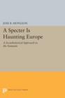 Image for A Specter is Haunting Europe : A Sociohistorical Approach to the Fantastic