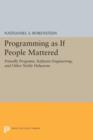 Image for Programming as if People Mattered