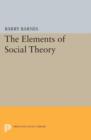 Image for The Elements of Social Theory