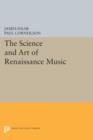 Image for The Science and Art of Renaissance Music