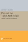 Image for Poets of the Tamil anthologies  : ancient poems of love and war