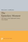 Image for The Epistolary Moment : The Poetics of the Eighteenth-Century Verse Epistle