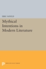Image for Mythical Intentions in Modern Literature