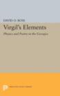 Image for Virgil&#39;s Elements : Physics and Poetry in the Georgics
