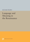 Image for Language and Meaning in the Renaissance