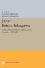 Image for Japan Before Tokugawa : Political Consolidation and Economic Growth, 1500-1650