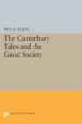 Image for The CANTERBURY TALES and the Good Society