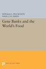 Image for Gene Banks and the World&#39;s Food