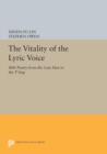 Image for The Vitality of the Lyric Voice : Shih Poetry from the Late Han to the T&#39;ang