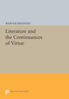 Image for Literature and the Continuances of Virtue