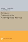 Image for Religious Movements in Contemporary America